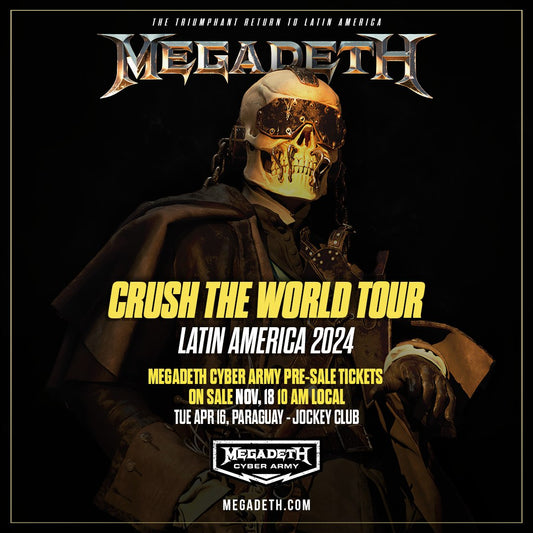 Megadeth Cyber Army Presale - Paraguay