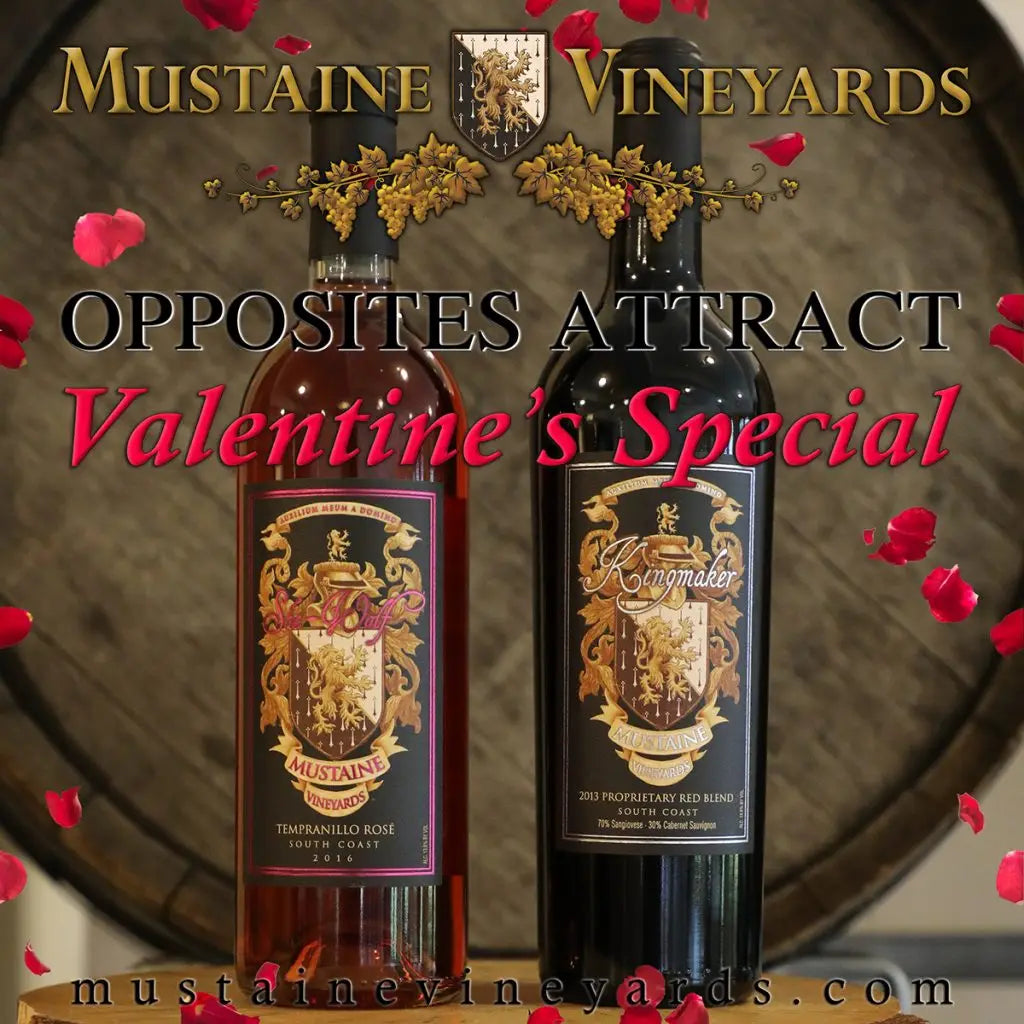 Mustaine Vineyards Valentine’s Special!