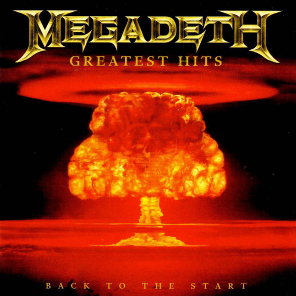 Greatest Hits: Back To The Start [Compilation] – Megadeth
