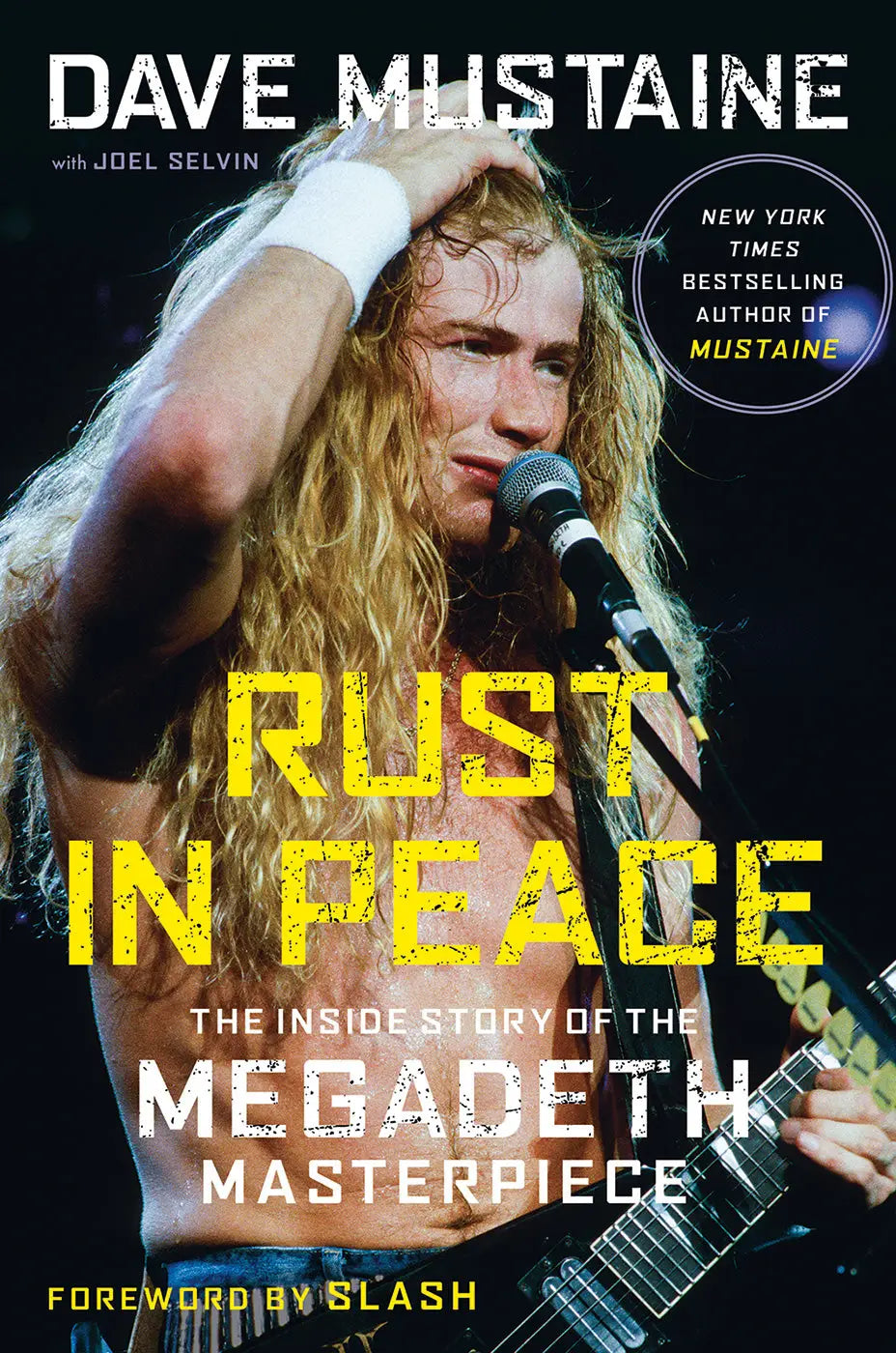 Dave Mustaine’s Autobiography ’Rust in Peace’ Now National Bestseller
