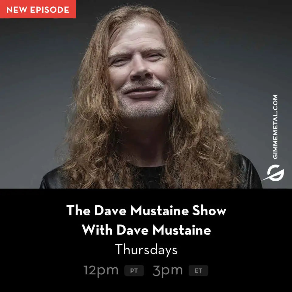 The Dave Mustaine Show Thursdays! 32
